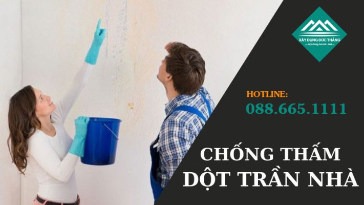 Dịch Vụ Chống Thấm Trần Nhà