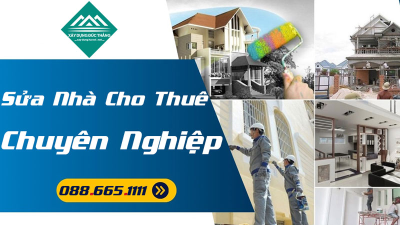 Sửa Nhà Cho Thuê Chuyên Nghiệp